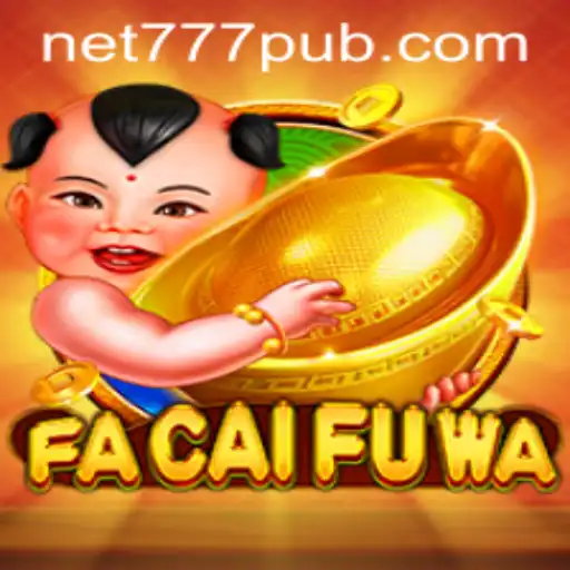 Exploring the World of FaCaiFuWa: The Thrilling Game with a 777PUB Twist